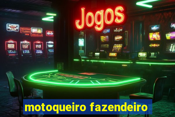 motoqueiro fazendeiro